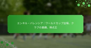 エンネル・バレンシア：ワールドカップ出場、クラブの業績、得点王